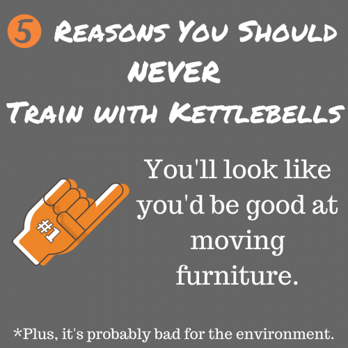 5 Reasons You Should NEVER Train with Kettlebells