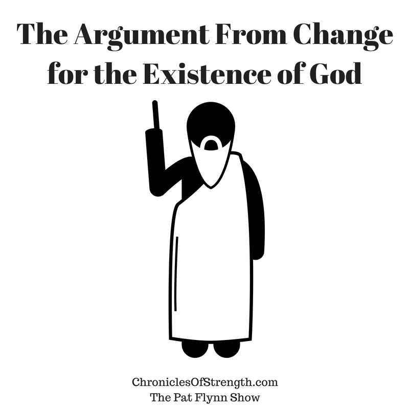 the argument from change for the existence of God
