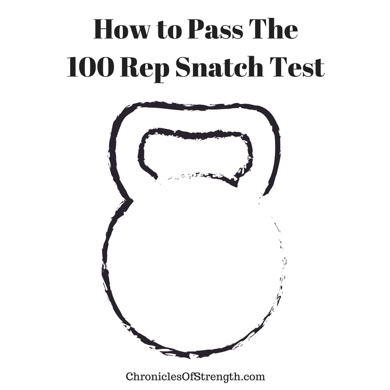 how to pass the 100 rep snatch test