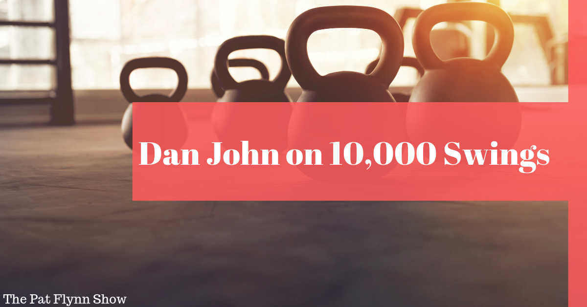 Dan John on Strategic Overreach and 10000 Swings