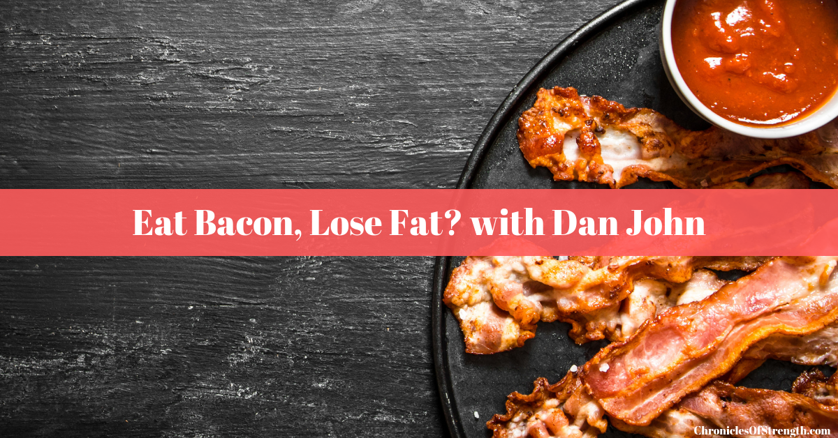 eat bacon lose fat