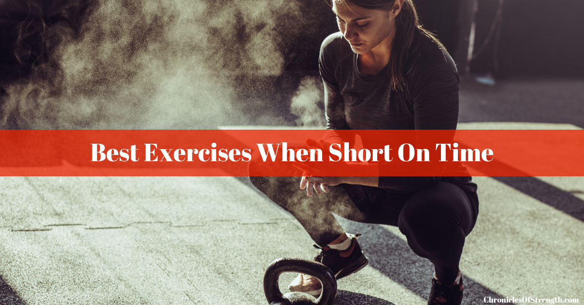 best exercises when short on time
