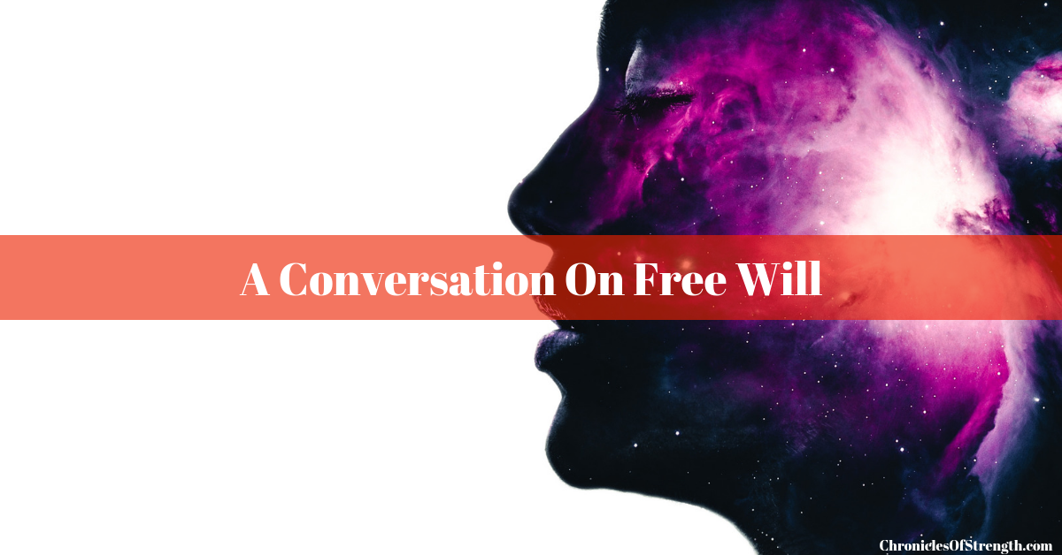 a conversation on free will