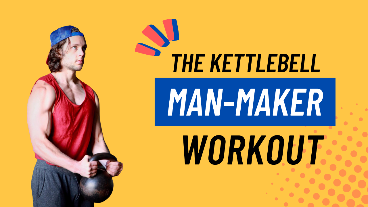 All you need to know about man makers exercise